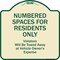 Signmission Designer Series-Numbered Spaces Residents Violators Will Be Towed Away At, 18" x 18", TG-1818-9942 A-DES-TG-1818-9942 - alternate 1